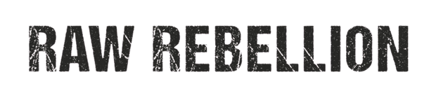 Raw Rebellion